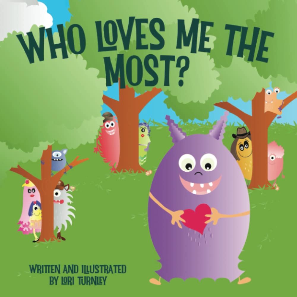 Who Loves Me the Most?