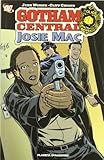  GOTHAM CENTRAL: JOSIE MAC