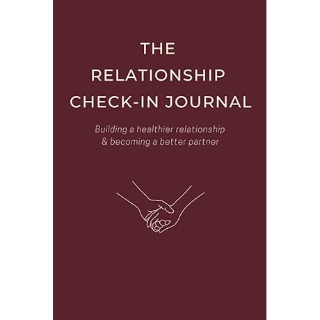 Meaningful Couple Relationships Start with The Relationship Check-In Journal