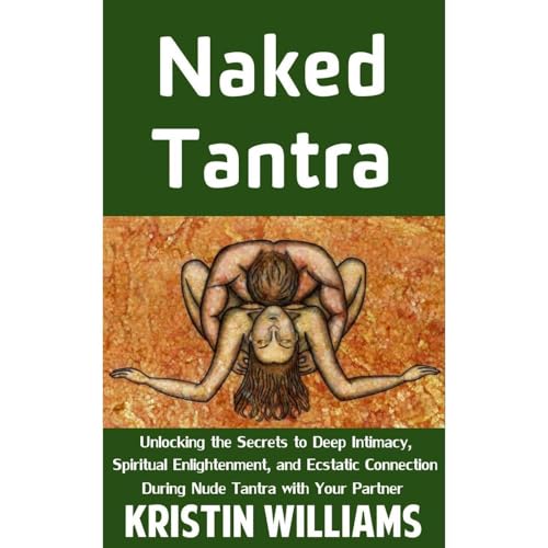 Naked Tantra by Kristin Williams episode artwork