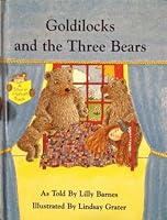 Goldilocks and the Three Bears: A Story Clothes Book 0836207742 Book Cover