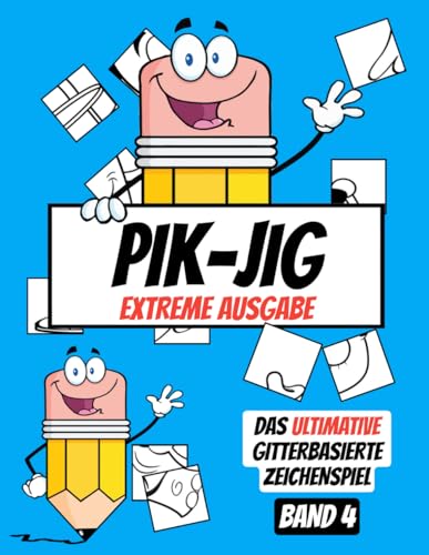 PIK-JIG - Aktivitaetsbuch fuer Erwachsene - Spassiges Zeichnen auf Rasterbasis: Langeweile-Killer fuer Erwachsene