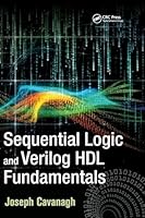Sequential Logic and Verilog Hdl Fundamentals 1498738222 Book Cover