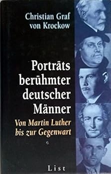 Hardcover Porträts berühmter deutscher Männer. Von Martin Luther bis zur Gegenwart. [German] Book