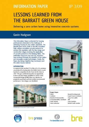 Lessons Learned from the Barratt Green House: Delivering a Zero Carbon Home Using Innovative Concrete Systems