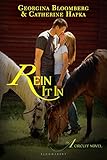 Rein It In: An A Circuit Novel