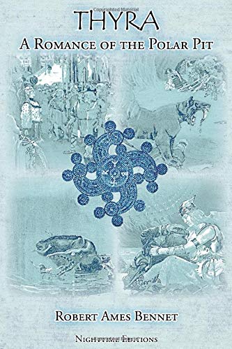 Thyra: A Romance of the Polar Pit 1796987387 Book Cover