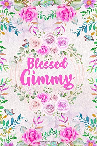 Blessed Gimmy: Floral Mothers Day Grandmother Journal