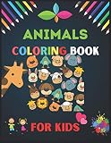 Animals Coloring Book for Kids: A Cool, Funny & Stress Relief Animals Designs to Color for Kids and Toddlers. Coloring Book for Primary kids, Boys and Gilrls who loves Animals.