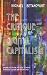 The Critique of Digital Capitalism: An Analysis of the Political Economy of Digital Culture and Technology