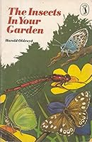 Insects in Your Garden (Puffin Books) 0140308741 Book Cover