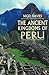 The Ancient Kingdoms of Peru