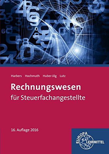 Rechnungswesen für Steuerfachangestellte Rechnungswesen für Steuerfachangestellte