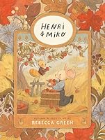 Henri and Miko: Autumn in Bosk Olivette (Henri & Miko) 1774880644 Book Cover