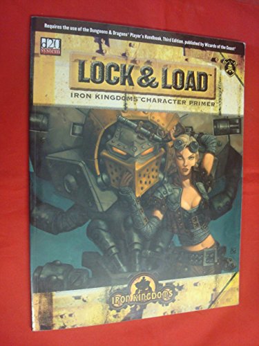 Lock & Load: Iron Kingdoms Character Primer