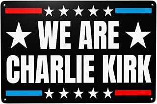 Wosxpgg We Are Charlie Kirk Metal Sign Decor Justice For Charlie Kirk Tin Painting Wall Art Retro Decor 12 X 8 Inch Metal Tin Signs Decorative Home