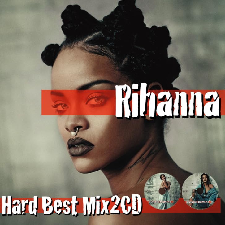 Amazon.co.jp: Rihanna Hard Best Mix 2CD リアーナ 豪華2枚組44