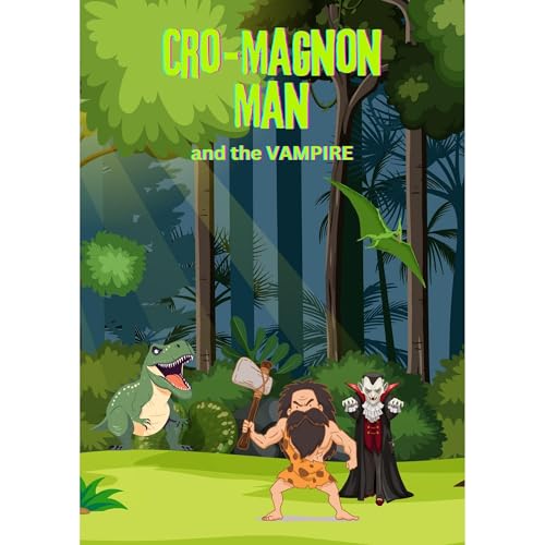 CRO-MAGNON MAN AND THE VAMPIRE Audiolibro Por Pete Klein arte de portada
