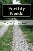 Earthly Needs 1512266906 Book Cover