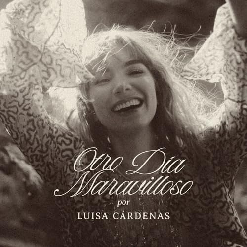 Couverture de Otro D&iacute;a Maravilloso