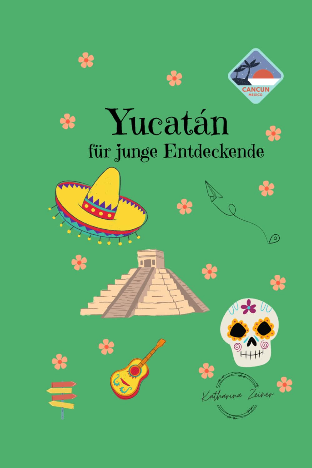 Yucatán für junge Entdeckende