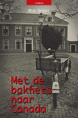 Preisvergleich Produktbild Met de bakfiets naar Canada