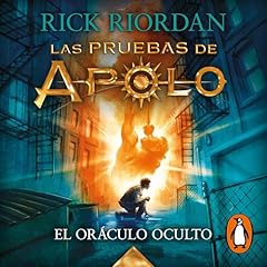 El or&aacute;culo oculto [The Hidden Oracle] Audiolibro Por Rick Riordan, Ignacio G&oacute;mez Calvo - translator arte de portada