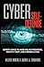 Cyber Self-Defense: Expert Advice to Avoid Online Predators, Identity Theft, and Cyberbullying