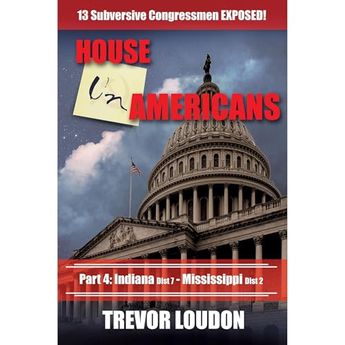 House UnAmericans by Trevor Loudon episode artwork