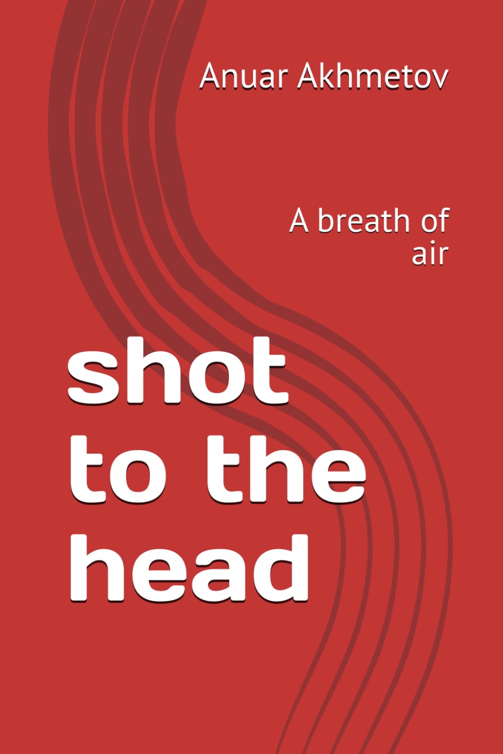 shot to the head: A breath of air