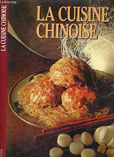 LA CUISINE CHINOISE [Hardcover] Jillian Stewart and Tormont
