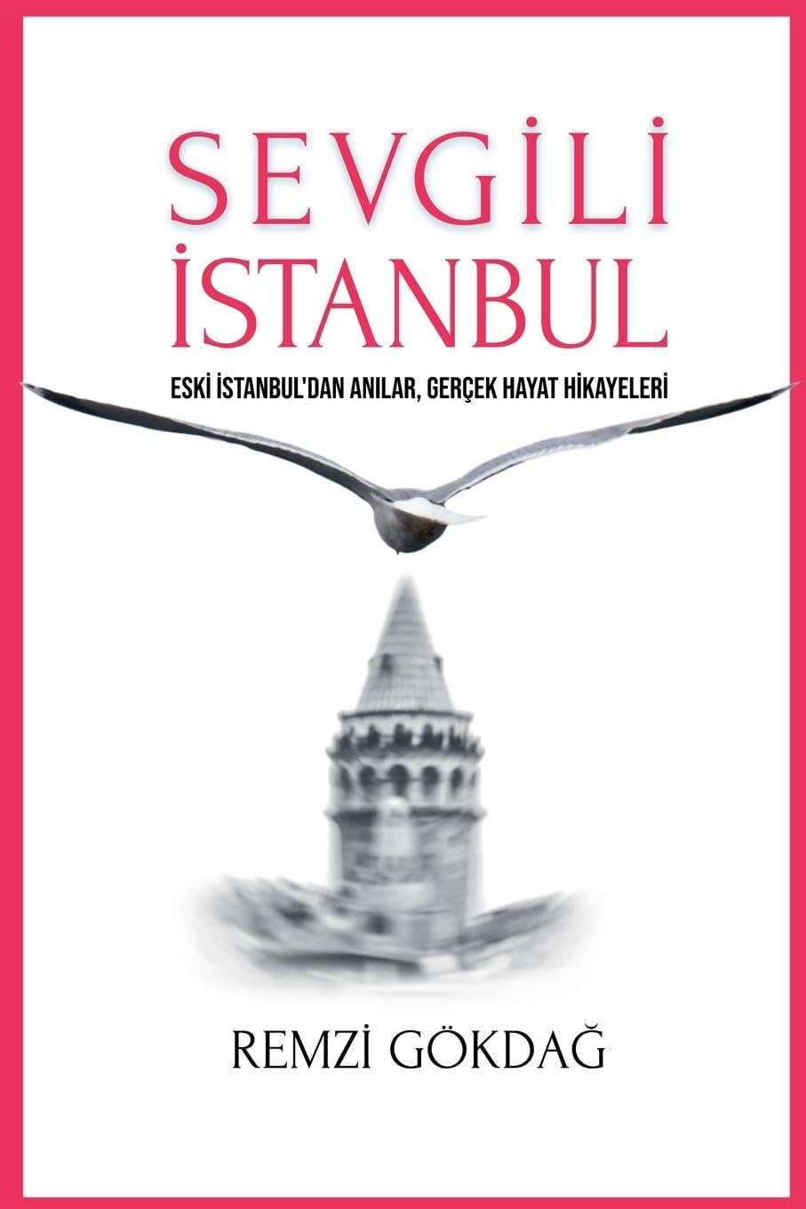 Sevgili İstanbul: 0 (Istanbul)