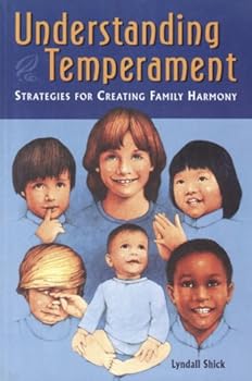Paperback Understanding Temperament: Strategies for Creating Family Harmony Book
