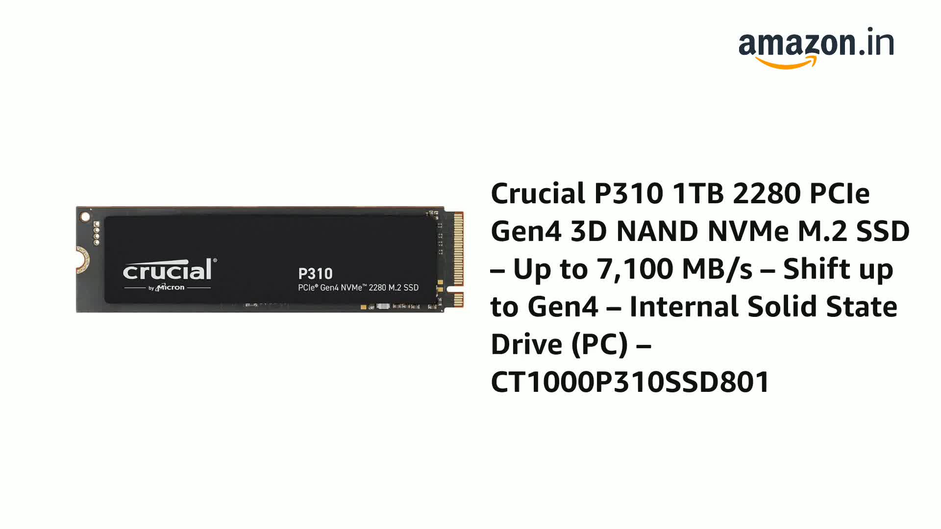 Crucial P310 1TB 2280 PCIe Gen4 3D NAND NVMe M.2 SSD – Up to 7,100