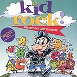 Kid Rock!: More Kooky, Crazy, Classic Rock For Kids