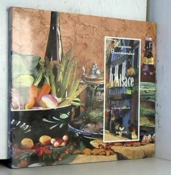 Hardcover Regions gourmandes l'alsace [French] Book