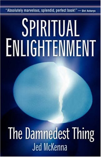 Buy Spiritual Enlightenment: The Damnedest Thing — BookShops.in