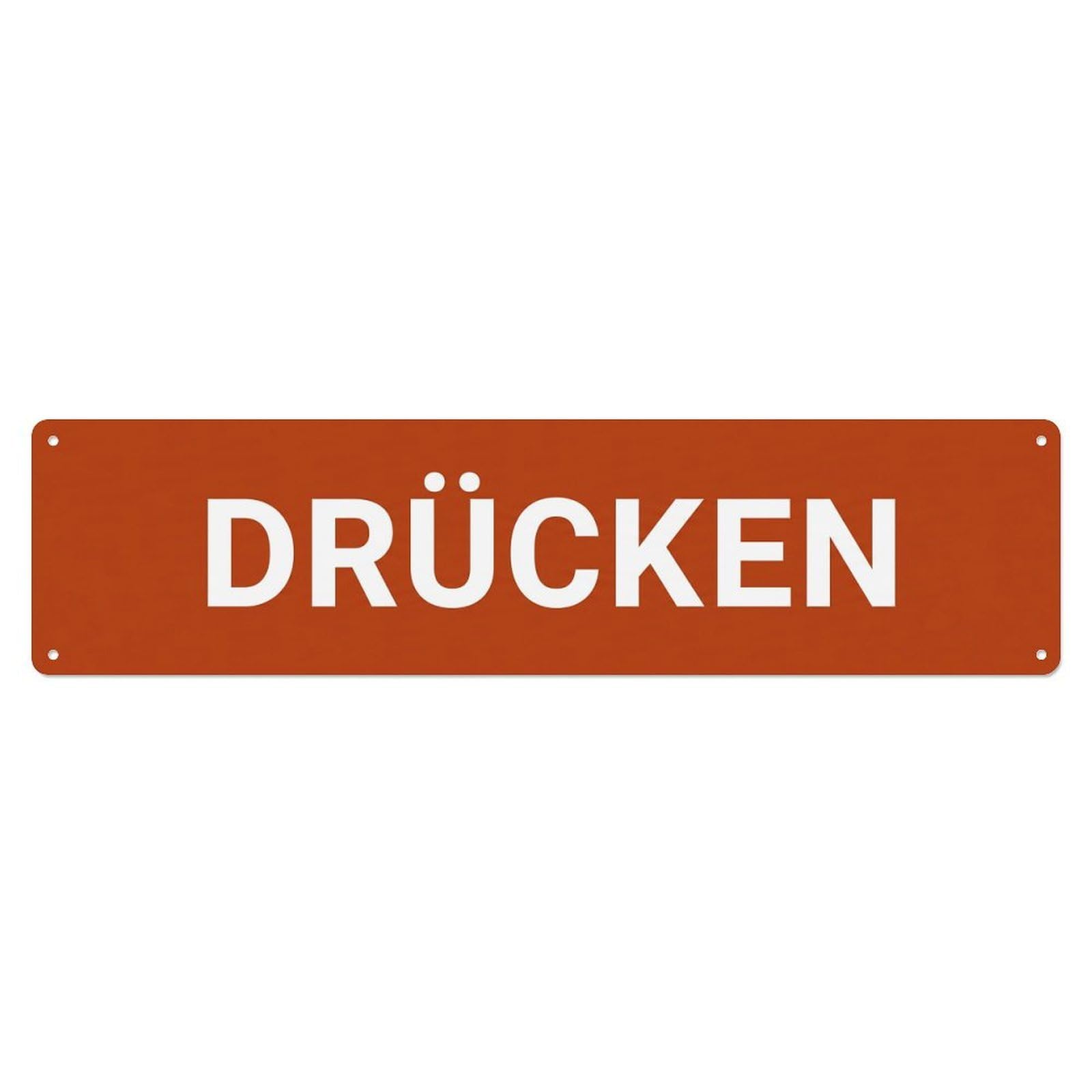 Druecken Push Door Access Metal Tin Sign
