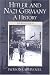 Hitler and Nazi Germany: A History, 4th Edition
