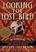 Looking for Lost Bird: A Jewish Woman Discovers Her Navajo Roots