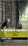 el fantasma de canterville resumen por capitulos  EL FANTASMA DE CANTERVILLE
