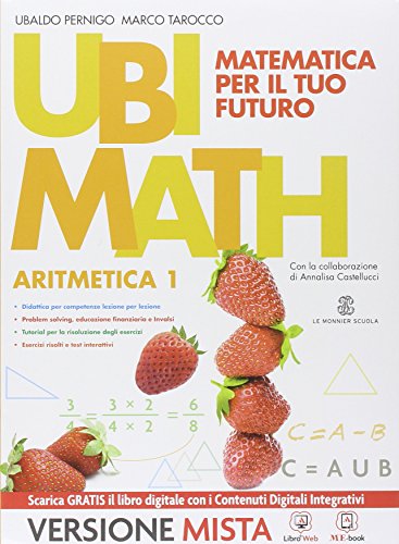  Ubi math. Aritmetica 1-Geometria 1. Per la Scuola media. Con e-book. Con espansione online