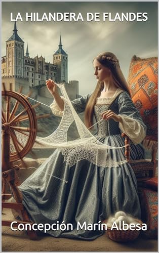LA HILANDERA DE FLANDES