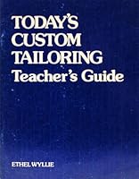 Today's Custom Tailoring Teacher's Guide 0870022105 Book Cover