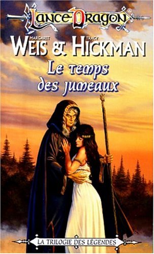 Télécharger Lance Dragon : Trilogie des Légendes n° 1 - Le Temps des jumeaux Gratuit