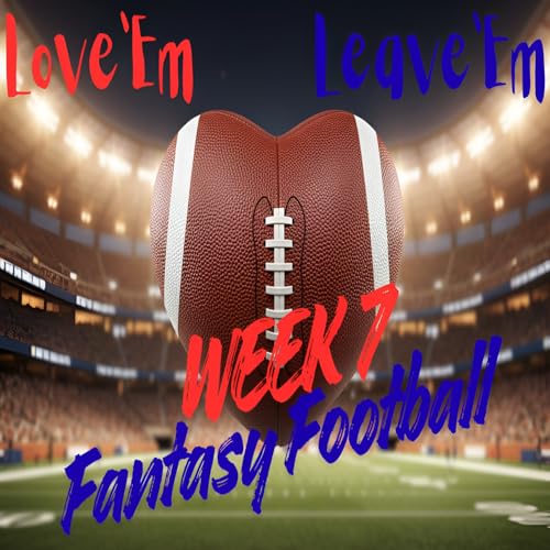 Week 7 Fantasy Tinder: Swipe Right or Bench 'Em