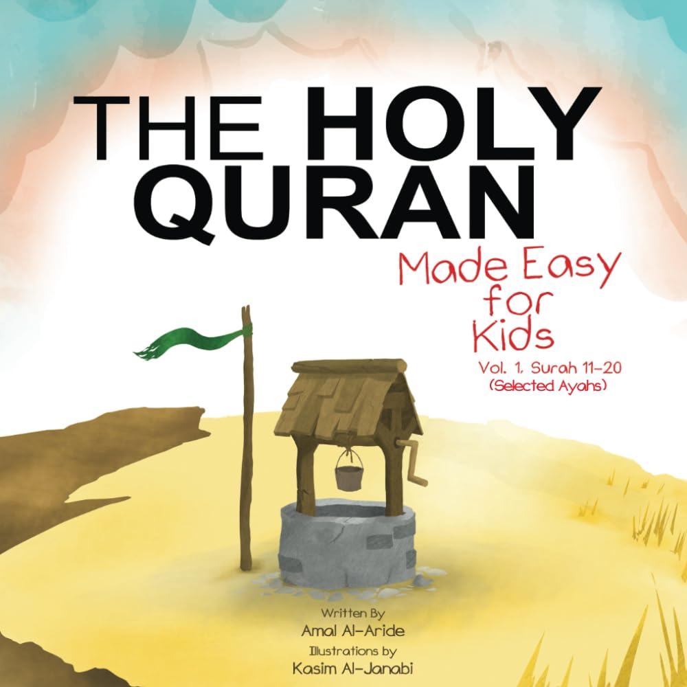 The Holy Quran: Made Easy for Kids - Vol. 1, Surah 11-20 Paperback – March 29, 2019