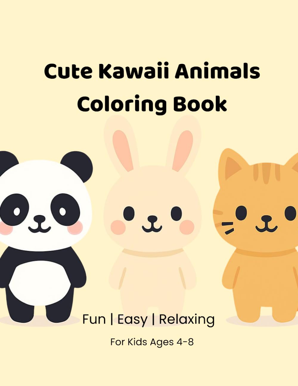 KAWAII COLORING BOOK: Cute and Relaxing Coloring Pages for Kids and Adults