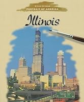 Illinois (Portrait of America) 0811474380 Book Cover