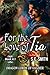 For the Love of Tia (Dragon Lords of Valdier)